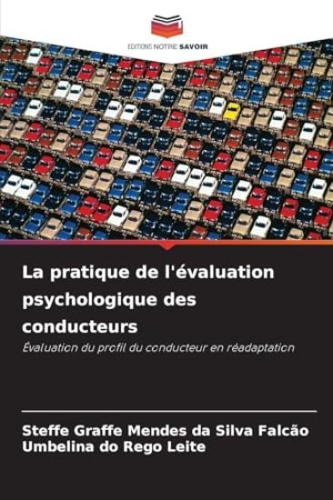 La pratique de l'évaluation psychologique des conducteurs