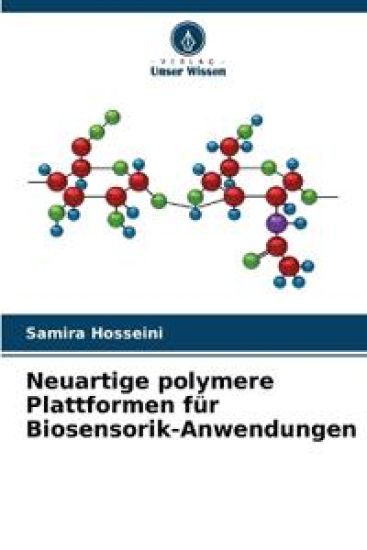 Neuartige polymere Plattformen für Biosensorik-Anwendungen