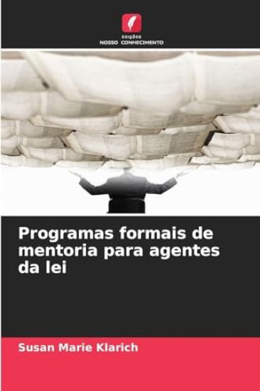 Programas formais de mentoria para agentes da lei