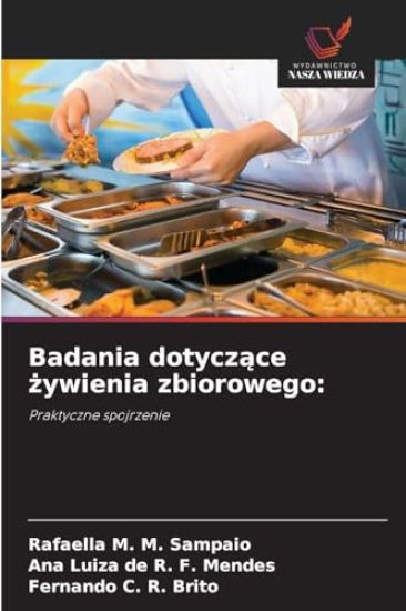 Badania dotyczace zywienia zbiorowego