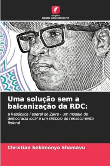 Uma solução sem a balcanização da RDC