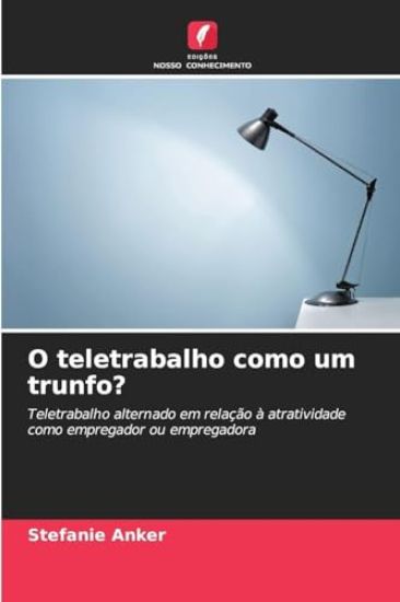 O teletrabalho como um trunfo?