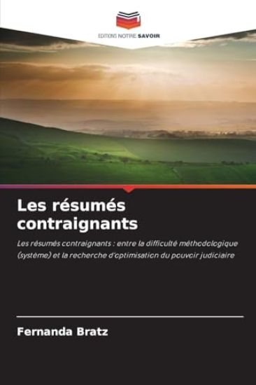 Les résumés contraignants