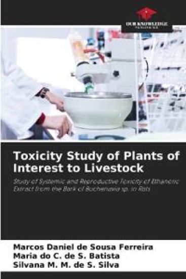Toxicity Study of Plants of Interest to Livestock