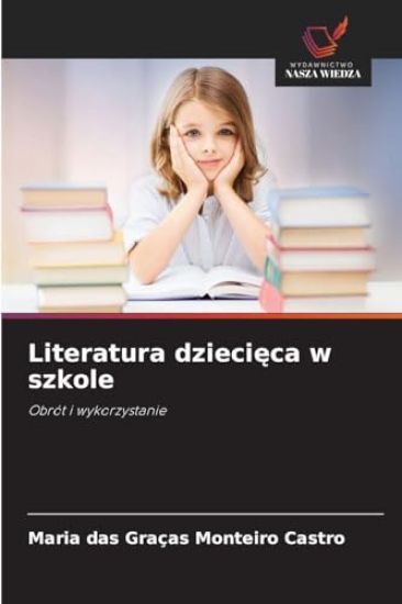 Literatura dziecieca w szkole