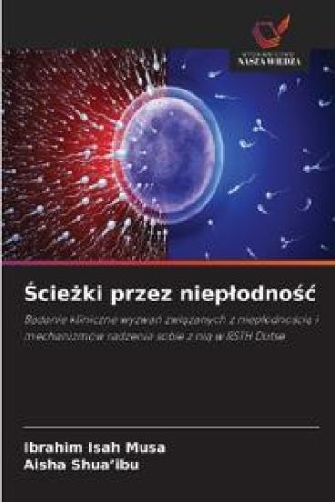 Sciezki przez nieplodnosc