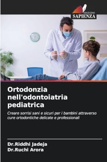 Ortodonzia nell'odontoiatria pediatrica