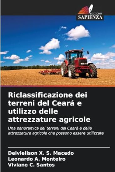 Riclassificazione dei terreni del Ceará e utilizzo delle attrezzature agricole