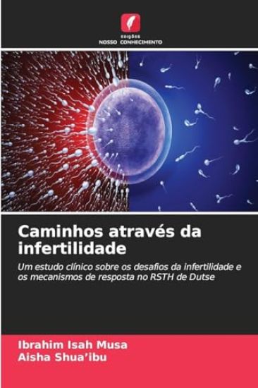 Caminhos através da infertilidade