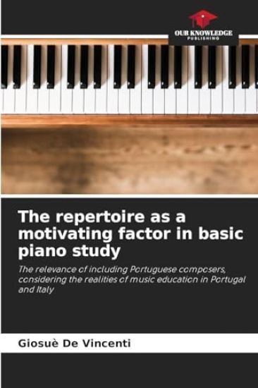The repertoire as a motivating factor in basic piano study