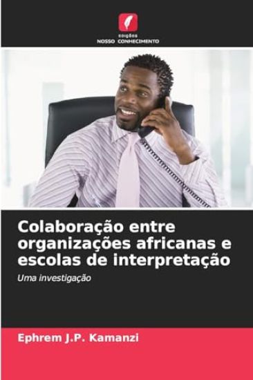 Colaboração entre organizações africanas e escolas de interpretação
