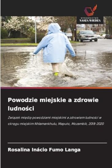 Powodzie miejskie a zdrowie ludnosci
