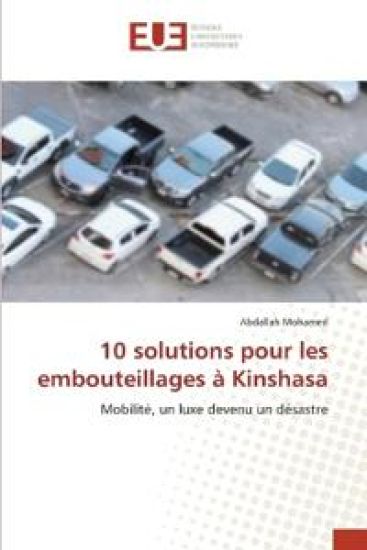 10 solutions pour les embouteillages à Kinshasa
