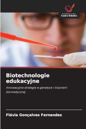 Biotechnologie edukacyjne