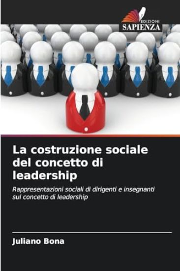 La costruzione sociale del concetto di leadership