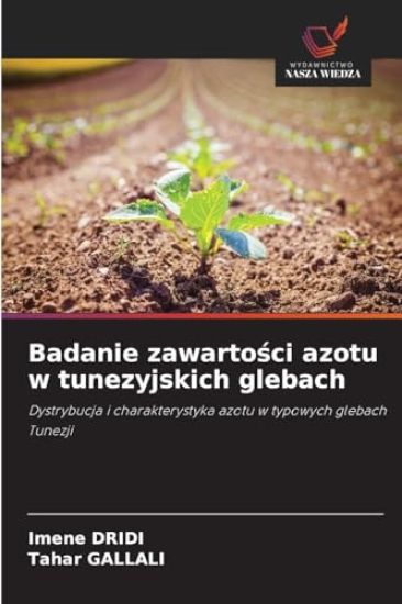 Badanie zawartosci azotu w tunezyjskich glebach