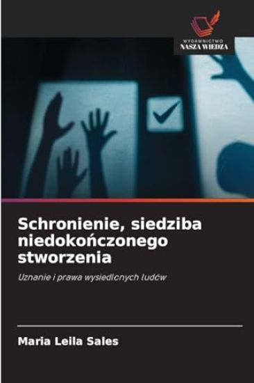 Schronienie, siedziba niedokonczonego stworzenia