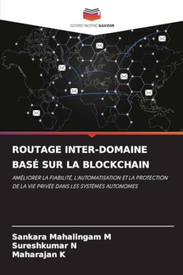 Routage Inter-Domaine Basé Sur La Blockchain