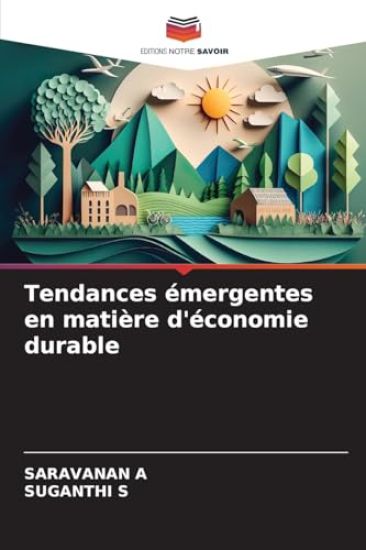 Tendances émergentes en matière d'économie durable