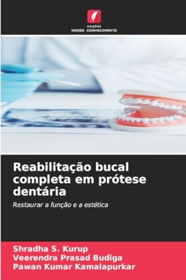 Reabilitação bucal completa em prótese dentária