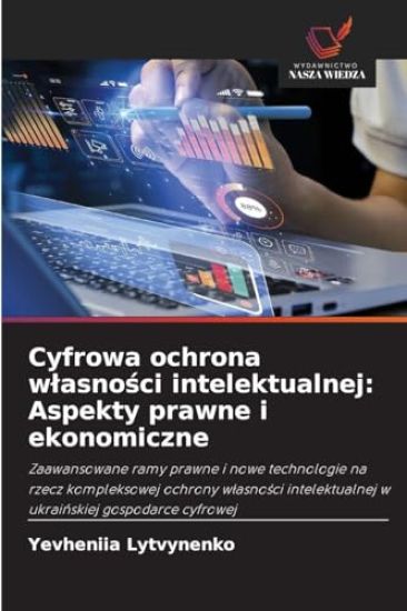 Cyfrowa ochrona wlasnosci intelektualnej