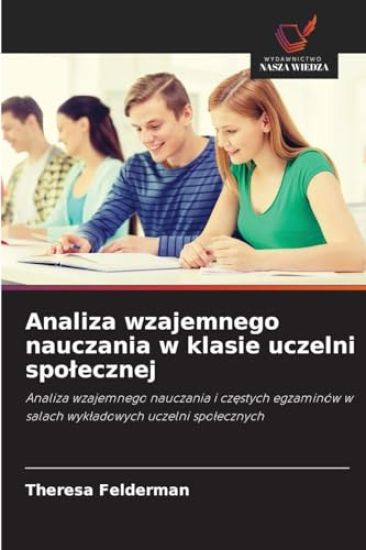 Analiza wzajemnego nauczania w klasie uczelni spolecznej
