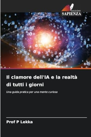 Il clamore dell'IA e la realtà di tutti i giorni