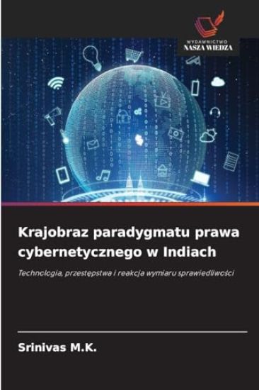 Krajobraz paradygmatu prawa cybernetycznego w Indiach