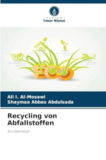 Recycling von Abfallstoffen