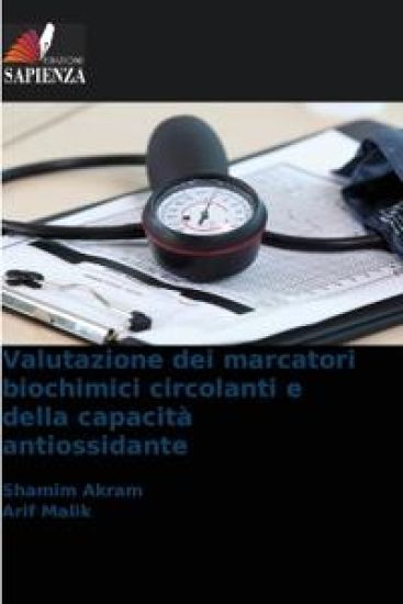 Valutazione dei marcatori biochimici circolanti e della capacità antiossidante
