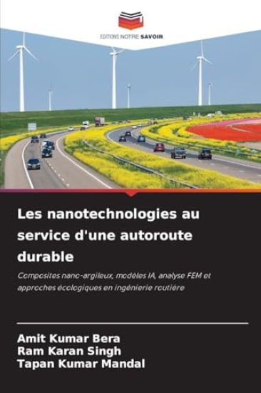 Les nanotechnologies au service d'une autoroute durable