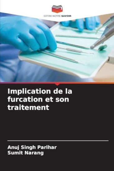 Implication de la furcation et son traitement