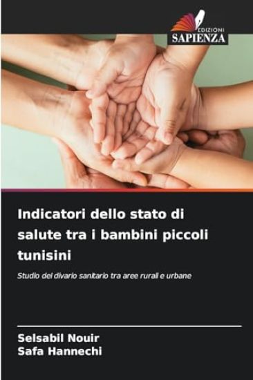 Indicatori dello stato di salute tra i bambini piccoli tunisini