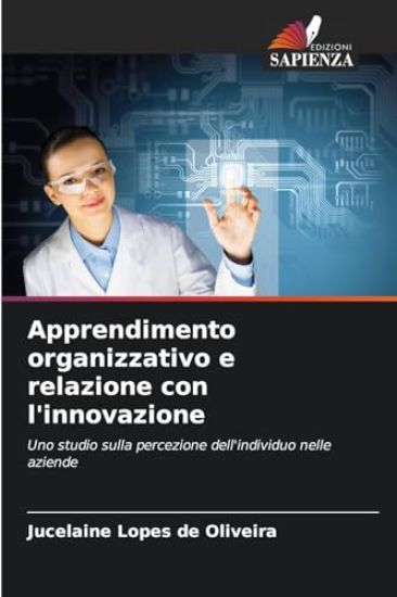 Apprendimento organizzativo e relazione con l'innovazione