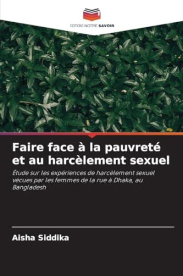 Faire face à la pauvreté et au harcèlement sexuel