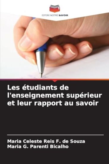 Les étudiants de l'enseignement supérieur et leur rapport au savoir
