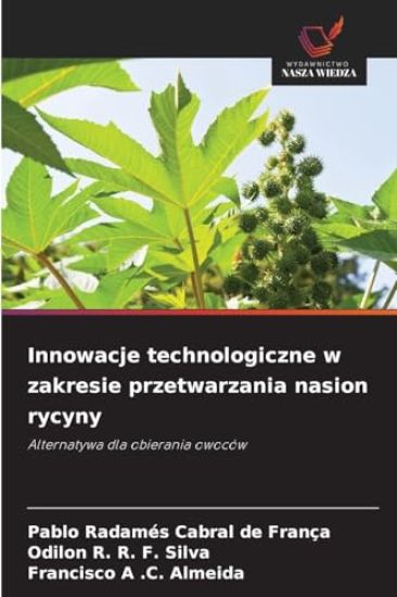 Innowacje technologiczne w zakresie przetwarzania nasion rycyny