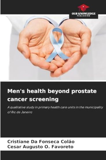 Men's health beyond prostate cancer screening