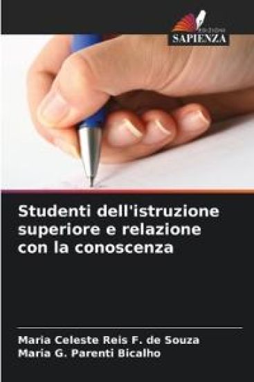 Studenti dell'istruzione superiore e relazione con la conoscenza