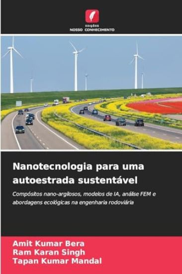 Nanotecnologia para uma autoestrada sustentável