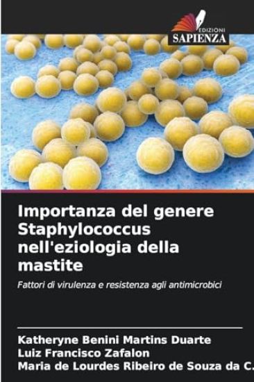 Importanza del genere Staphylococcus nell'eziologia della mastite