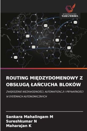 Routing MiEdzydomenowy Z ObslugA LaNcucha Bloków