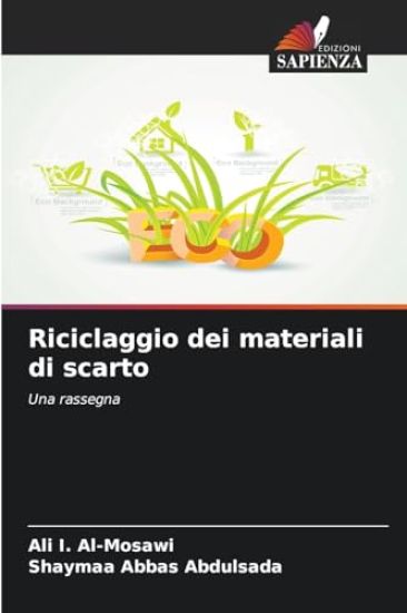 Riciclaggio dei materiali di scarto