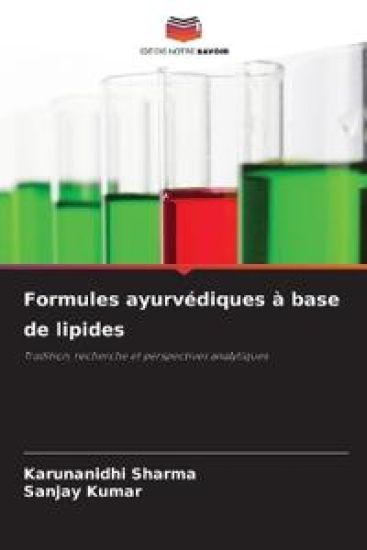 Formules ayurvédiques à base de lipides