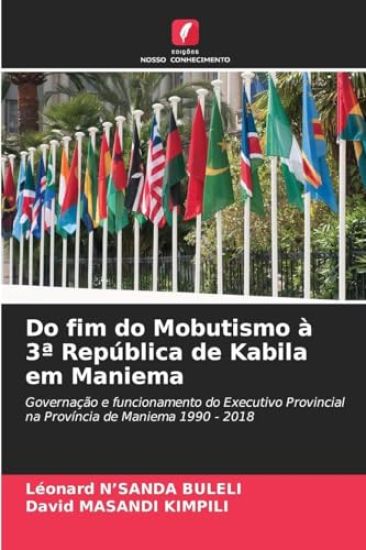 Do fim do Mobutismo à 3a República de Kabila em Maniema