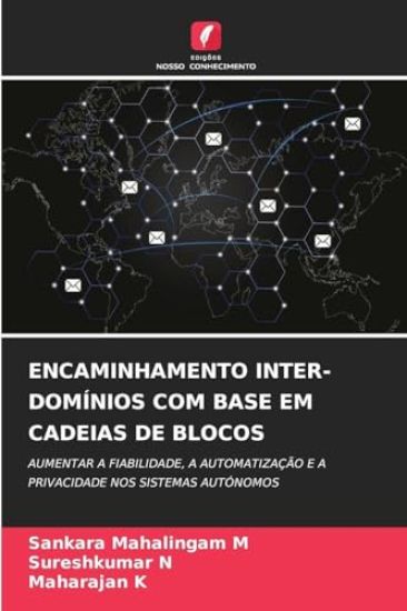Encaminhamento Inter-Domínios Com Base Em Cadeias de Blocos