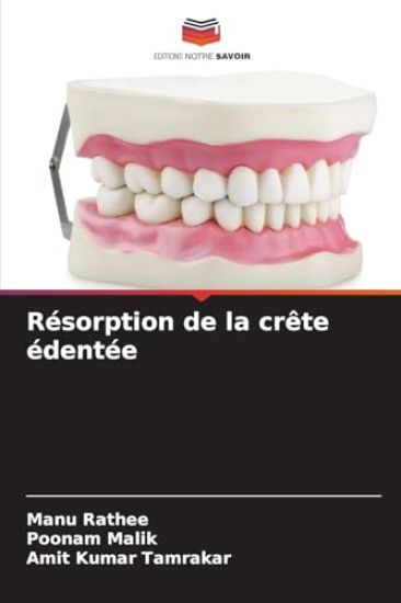 Résorption de la crête édentée