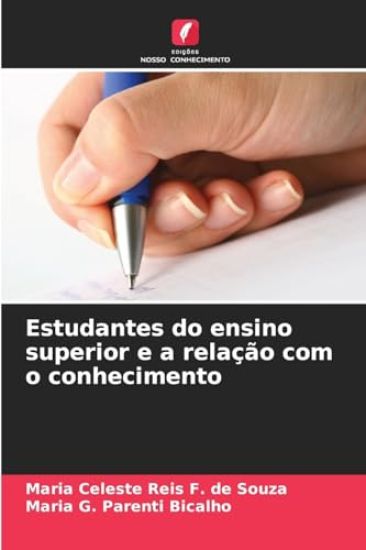 Estudantes do ensino superior e a relação com o conhecimento