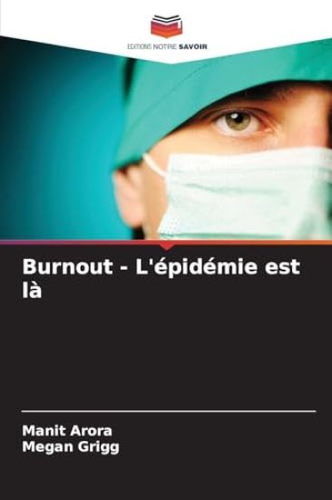 Burnout - L'épidémie est là