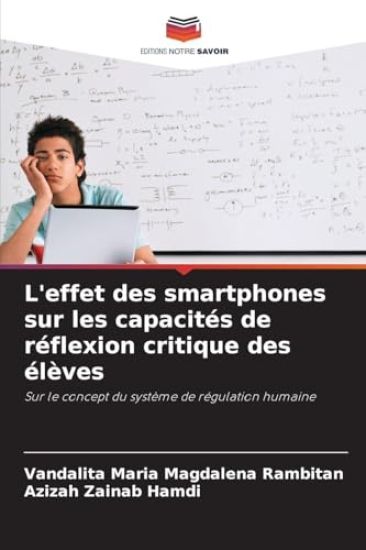 L'effet des smartphones sur les capacités de réflexion critique des élèves
